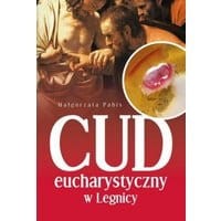 Cud Eucharystyczny w Legnicy