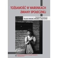 Tożsamość w warunkach zmiany społecznej
