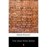 The Man Who Knew