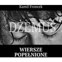 Wiersze popełnione