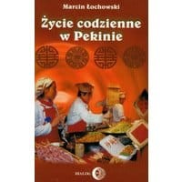 Życie codzienne w Pekinie