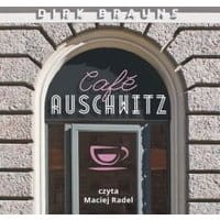 Café Auschwitz
