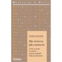 Akt twórczy jako mimesis. „Dziś są moje urodziny”