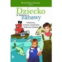 Dziecko w świecie zabawy