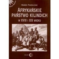 Afrykańskie państwo Kilindich w XVIII i XIX wieku