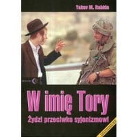 W imię Tory Żydzi przeciwko syjonizmowi