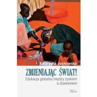 Zmieniając świat