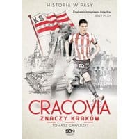 Cracovia znaczy Kraków. Historia w Pasy