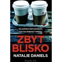 Zbyt blisko