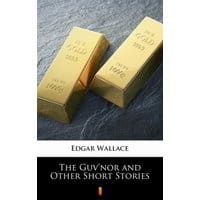 The Guv’nor and Other Short Stories