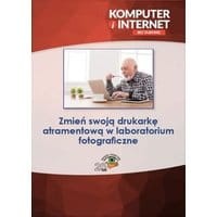 Zmień swoją drukarkę atramentową w laboratorium fotograficzne