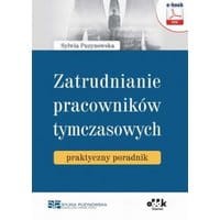 Zatrudnianie pracowników tymczasowych – praktyczny poradnik