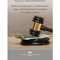 Układ w postępowaniu upadłościowym – jego materialnoprawne przesłanki i charakter prawny