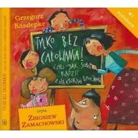 Tylko bez całowania!