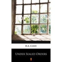 Under Sealed Orders