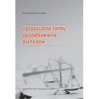 Uproszczone formy opodatkowania dochodów