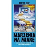 Marzenia na miarę