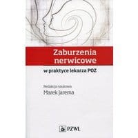 Zaburzenia nerwicowe w praktyce lekarza POZ
