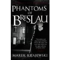 Phantoms of Breslau