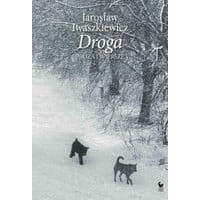 Droga. Proza i wiersze