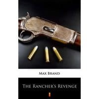 The Rancher’s Revenge