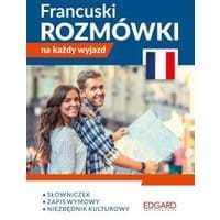 Francuski. Rozmówki na każdy wyjazd