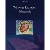Wincenty Kadłubek – bibliografia
