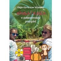 Kinga i Kasia w poszukiwaniu przygód