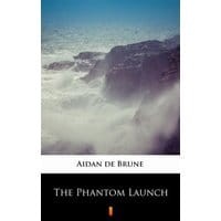 The Phantom Launch