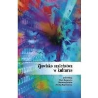 Zjawisko szaleństwa w kulturze