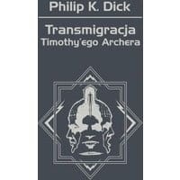 Transmigracja Timothy'ego Archera