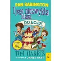 Pan Babington i jego niezwykła klasa. Do boju! Tom 2