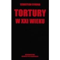 Tortury w XXI wieku