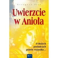 Uwierzcie w Anioła