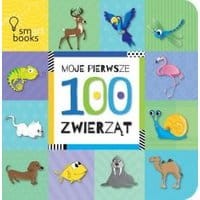 Moje Pierwsze 100 Zwierząt