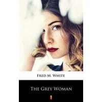 The Grey Woman