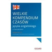 Wielkie kompendium czasów angielskich