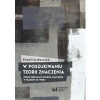 W poszukiwaniu teorii znaczenia