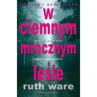 W ciemnym mrocznym lesie