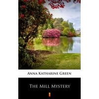 The Mill Mystery