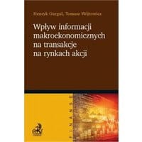 Wpływ informacji makroekonomicznych na transakcje na rynkach akcji