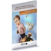Edukacja domowa w praktyce - wymagania prawne, postępowanie