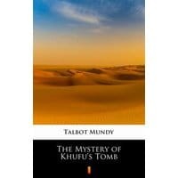 The Mystery of Khufu’s Tomb