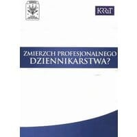 Zmierzch profesjonalnego dziennikarstwa?