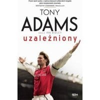 Tony Adams. Uzależniony