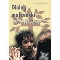 Dialog małżeński na drodze ku pełni życia
