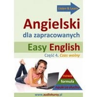 Easy English - Angielski dla zapracowanych 4