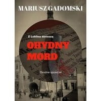 Z Lublina donoszą. Ohydny mord