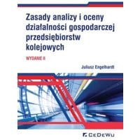 Zasady analizy i oceny działalności gospodarczej przedsiębiorstw kolejowych