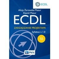 ECDL. Zarządzanie projektami. Moduł S5. Syllabus v. 1.0